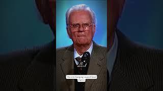 God's Unchanging Love pt.3 | Christian Inspirational Motivational Video  #christian #billygraham