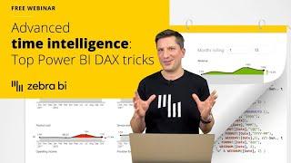  Advanced time intelligence functions: Top Power BI DAX tricks | Zebra BI Webinar