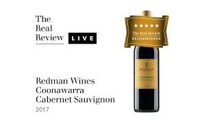 The Real Review: Redman Wines Coonawarra Cabernet Sauvignon 2017