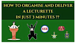 How to Organise  Lecturette in 3 Minutes ?? | Effective Strategy | SSB Interview