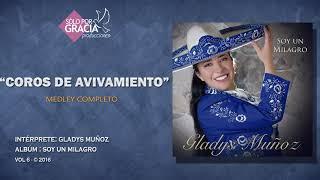 Coros de avivamiento | Gladys Muñoz