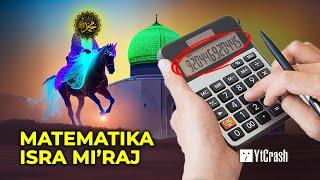 SUPER GILA..!! HITUNG KECEPATAN ISRA MI’RAJ NABI MUHAMMAD ﷺ DENGAN MATEMATIKA DAN FISIKA