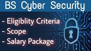 BS Cyber Security scope in pakistan | Cyber security career