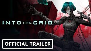 Into The Grid - Official Gameplay Trailer