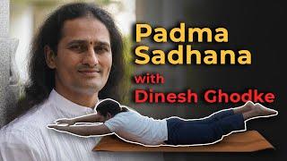 Padmasadhana with Dinesh Ghodke