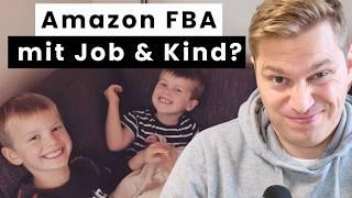 Wie familienfreundlich ist der Aufbau des Amazon FBA Business wirklich?