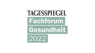 Tagesspiegel Fachforum Gesundheit: Gesundheitskompetenz stärken, Prävention fördern