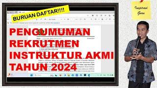 PENGUMUMAN REKRUTMEN INSTRUKTUR AKMI 2024