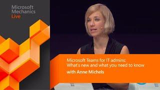 Microsoft Teams admin tutorial and updates (Microsoft Ignite)