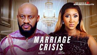 MARRIAGE CRISIS ~ YUL EDOCHIE, JUDE AUSTIN 2025 Latest Nigerian Nollywood Movie #new #trending