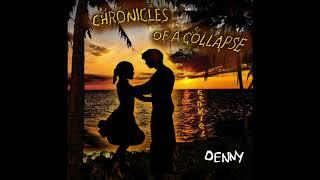 Denny - Chronicles of a Collapse Music Album by Genviel (feat. Erika Schiff)