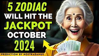 Nostradamus' Shocking Predictions:⭐️ 5 Zodiac Signs to Hit the Jackpot  in October 2024! 