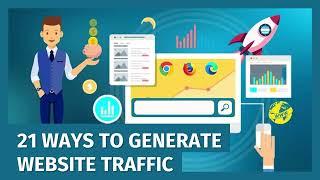 21 Ways to Generate Website Traffic
