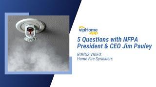 Bonus Video: Home Fire Sprinklers