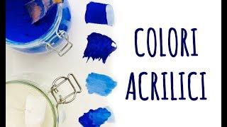 Come FARE il Colore ACRILICO fai da te (Arte per Te)