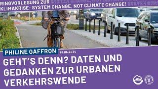 Geht's denn ? Daten und Gedanken zur Urbanen Verkehrswende | Fridays for Future