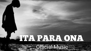 ITA PARA ONA / AC _ OFFICIAL AUDIO LIRIK _