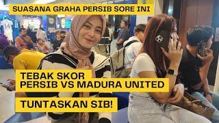 GRAHA PERSIB RAME | TEBAK SKOR PERSIB VS MADURA UNITED | KESERUAN DI PERSIB STORE