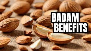 badam | Almonds | Badam benefits |  Almonds health benefits | Health benefits of badam