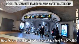 How to travel to Arlanda Airport from T-Centralen with (Pendeltåg) Commuter train. Stockholm Sweden