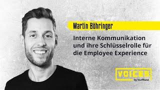 Dr. Martin Böhringer: Interne Kommunikation und ihre Schlüsselrolle für die Employee Experience