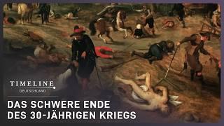 Wie der 30-jährige Krieg Europa verwüstete | Doku | Timeline Deutschland