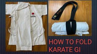 HOW TO FOLD YOUR KARATE GI (Karate uniform)