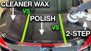 Cleaner Wax vs Polish vs 2 Step Compound BMW 650i 2 Hour Detail