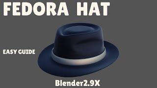 fedora hat modeling in blender 2.91 easy step by step