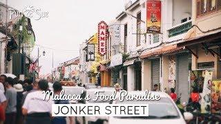 JONKER STREET  | Things to Eat In MELAKA | Malaysian Street Food | Travel Malaysia