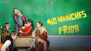 No Manches Frida Full Movie (2016) | Omar Chaparro | Martha Higareda | Review and Facts