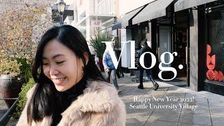 2022 Happy New Year Seattle University Village District 【美国生活VLOG】 告别 2021 闲逛西雅图大学城VLOG 新年快乐！