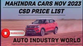 MAHINDRA CARS NOV 2023 CSD PRICE LIST || XUV 300 MORE 2 LAKH + DISCOUNT ON NOV 2023