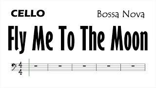 Fly Me To The Moon Cello Sheet Music Backing Track Play Along Partitura