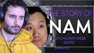 Nymn Reacts To: "What is NaM? The Story of Twitch's Anti-Weeb Emote"