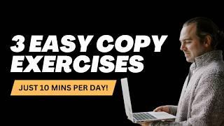 3 Quick & Easy Copywriting Exercises You Can Steal (From a Six-Figure Copywriter)