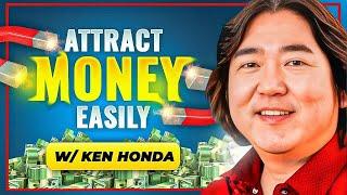 Ken Honda - The Flow Of Money, Money Mantras & Wealth Attraction