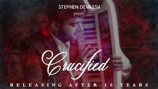 Crucified - Above all Powers | Ft.Stephen Devassy