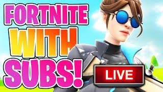 Fortnite Playing With Subs - LIVE