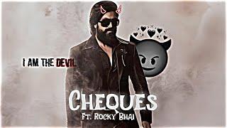 Cheques Edit Ft. Rocky Bhai | Kgf Edit| Shubh Song Edit| Rocky Bhai Edit
