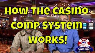 How The Casino Comp System Works!