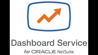 Dashboard Service for NetSuite