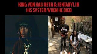 King Von Had Meth & Fentanyl In His System When He Died|"That Girl BackDoored FBG Cash"-FBG Dutchie