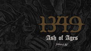 1349 - "Ash of Ages" (Official Audio)