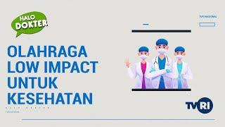 Olahraga Low Impact Untuk Kesehatan | Halo Dokter