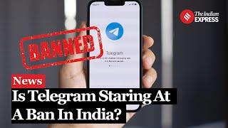 Telegram Ban: Is Telegram on the Verge of Being Banned in India? Here's What You Need to Know