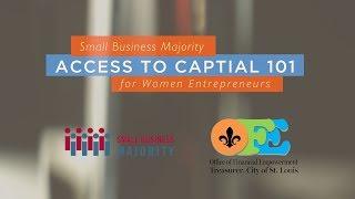 Small Business Majority - Access to Capital 101