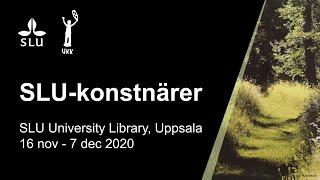 SLU-konstnärer : an Art Exhibition in the Library