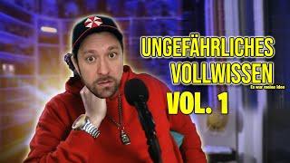 Ungefährliches Vollwissen Vol 1 - Ihr FRAGT ich ANTWORTE - Es war ALLES MEINE IDEE