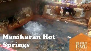 Manikaran Sahib Hot Springs | Kullu Himachalpradesh | One Minute Travel Facts